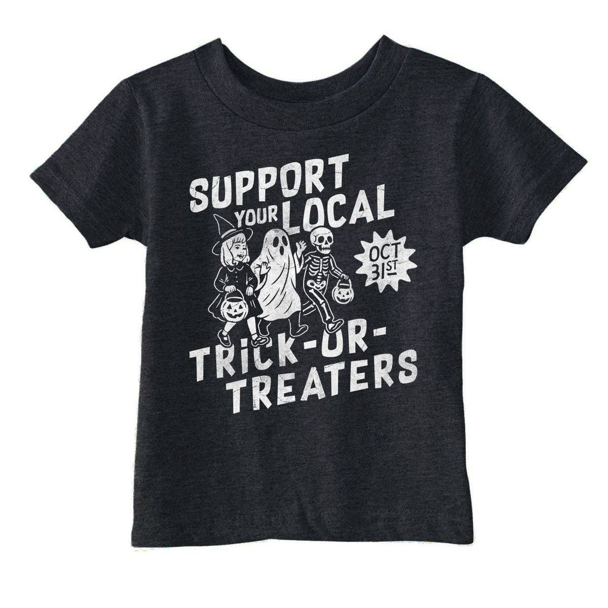 Support Your Local Trick Or Treaters Toddler T Shirt: Heather Black - Local Trick Or Treaters